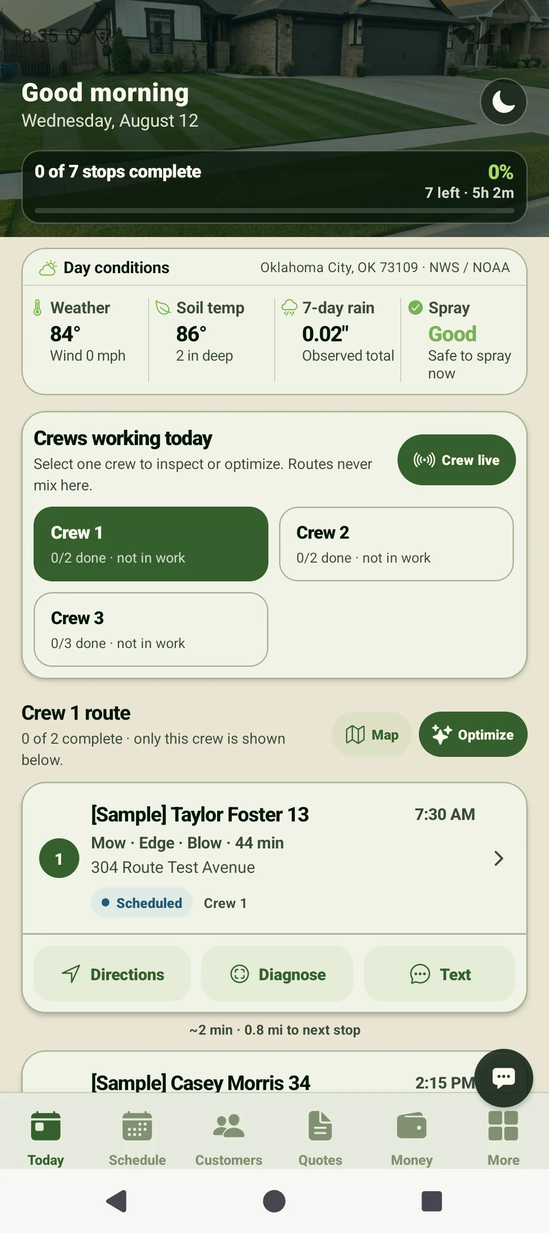 Business Suite route dashboard showing the day's stops, drive time, conditions, and visit actions.